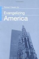 Evangelizing America 0809142406 Book Cover