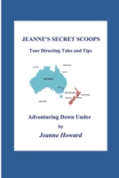 JEANNE'S SECRET SCOOPS 1499905971 Book Cover