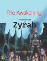 The Awakening (The Chronicles Of Zyrah) B0FD71NN8M Book Cover