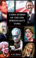 Caricatures of the NPA Personality Types 1520966970 Book Cover