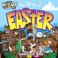 Hey-O! The Story of Easter (Hey-O! Bible Stories) 0310184290 Book Cover