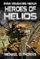 Heroes of Helios 1909149144 Book Cover