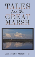 Tales from the Great Marsh 1685622844 Book Cover