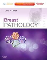 Breast Pathology: Expert Consult - Online and Print 1437706045 Book Cover
