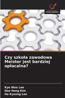 Czy szkola zawodowa Meister jest bardziej oplacalna? (Polish Edition) 6202335203 Book Cover