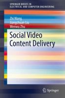 Social Video Content Delivery 3319336509 Book Cover