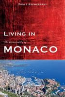 Living in Monaco 249300700X Book Cover
