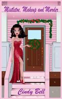 Mistletoe, Makeup and Murder 1494763214 Book Cover