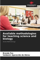 Available methodologies for teaching science and biology 6207899695 Book Cover