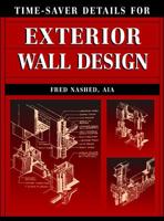 Time-Saver Details for Exterior Wall Design (Time Saver Details) 0070460825 Book Cover
