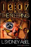 12:07 The Sleeping 1628152672 Book Cover