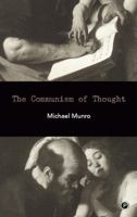 The Communism of Thought 061598696X Book Cover
