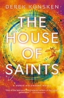 The House of Saints: Venus Ascendant Book Two (1) 1786188686 Book Cover