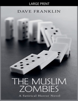 The Muslim Zombies B0GL9Z4M94 Book Cover