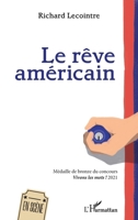 Le rêve américain (En Scène) (French Edition) 2343255059 Book Cover