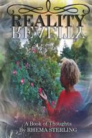 Reality: A Book of Thoughts 1986172287 Book Cover