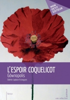 L'Espoir coquelicot (French Edition) 2748399897 Book Cover