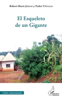 El esqueleto de un Gigante (Harmattan Cameroun) (French Edition) 2343068259 Book Cover