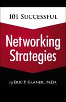 101 Successful Networking Strategies 1435459849 Book Cover