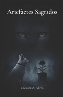 Artefactos Sagrados (Spanish Edition) B0GH2WRCQ6 Book Cover