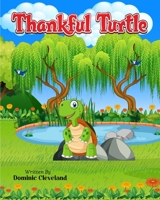 Thankful Turtle B0BW2K4BDG Book Cover