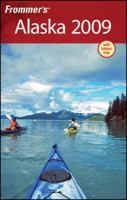 Frommer's Alaska 2009 0470289740 Book Cover