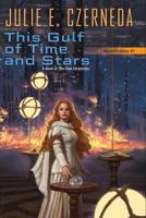 This Gulf of Time and Stars 0756411718 Book Cover