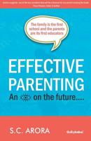 Effective Parenting (An eye on the future….) 9388149718 Book Cover