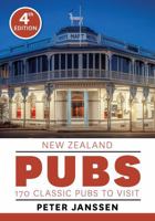 New Zealand Pubs: 170 Classic Pubs to Visit 1776940830 Book Cover