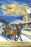 Christmas Poems and Short Stories 1729145876 Book Cover