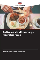 Cultures de démarrage microbiennes (French Edition) 6207897986 Book Cover