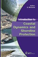 Introduction to Coastal Dynamics and Shoreline Protection 1845640543 Book Cover