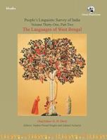 The Languages of West Bengal: People’s Linguistic Survey of India, Volume Thirty-one, Part Two 9352878418 Book Cover