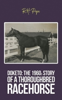 Doketo: The 1960s Story of a Thoroughbred Racehorse B0FH4QZNY4 Book Cover