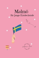 Malmö für junge Entdeckende (German Edition) B0FPX9PR8C Book Cover