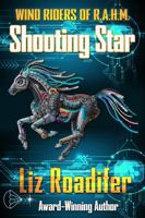 Shooting Star: Wind Riders of RAHM 1942335202 Book Cover