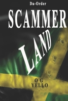 SCAMMER LAND B0BCSFDX72 Book Cover