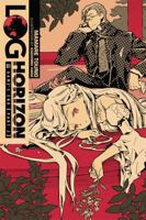 Log Horizon, Vol. 4: Log Horizon, Game's End, Part 2 0316263850 Book Cover