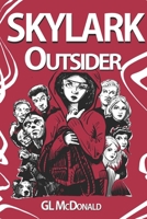 Skylark: Outsider B085RNL3WB Book Cover