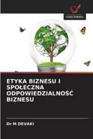 Etyka Biznesu I Spoleczna OdpowiedzialnoSC Biznesu 6209367542 Book Cover