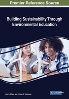 Building Sustainability Through Environmental Education 1522586822 Book Cover