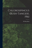 Chlorospingus (Bush-tanger), 1961 1015246222 Book Cover