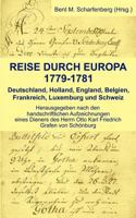 Reise durch Europa 1779-1781: Deutschland, Holland, England, Belgien, Frankreich, Luxemburg und Schweiz 3833007230 Book Cover