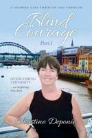 Blind Courage 0992643341 Book Cover