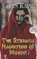 The Strange Haunting of Mohini: a Paranormal Novella 9357012400 Book Cover