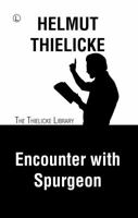 Encounter with Spurgeon 0718894553 Book Cover