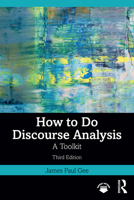 How to Do Discourse Analysis: A Toolkit 0415725585 Book Cover