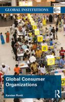 Global Consumer Organizations 0415673410 Book Cover
