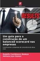 Um guia para a construção de um balanced scorecard nas empresas (Portuguese Edition) 6207028007 Book Cover