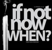 If Not Now, When? 9834339941 Book Cover